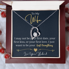 To My Wife Forever Love Necklace | I Want to Be Your Last Everything | From Husband