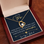 To My Wife Forever Love Necklace | I Want to Be Your Last Everything | From Husband