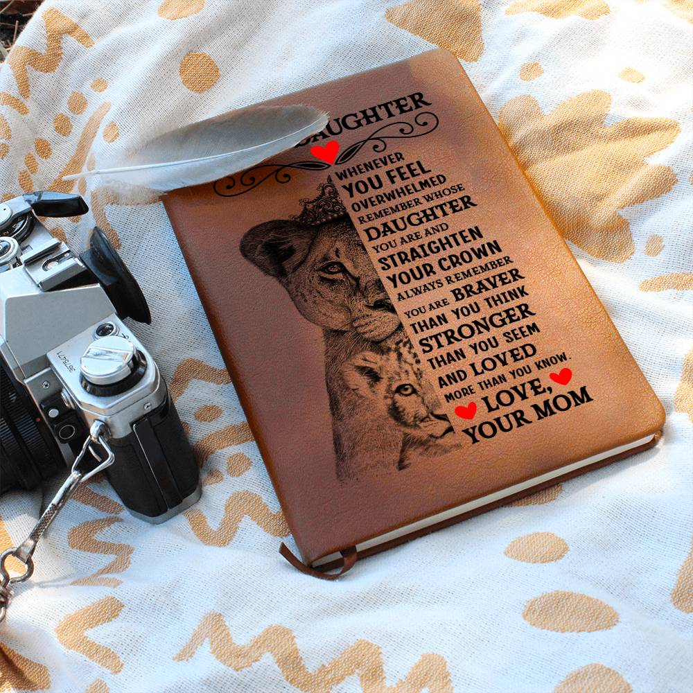 TO MY DAUGHTER LION CROWN JOURNAL