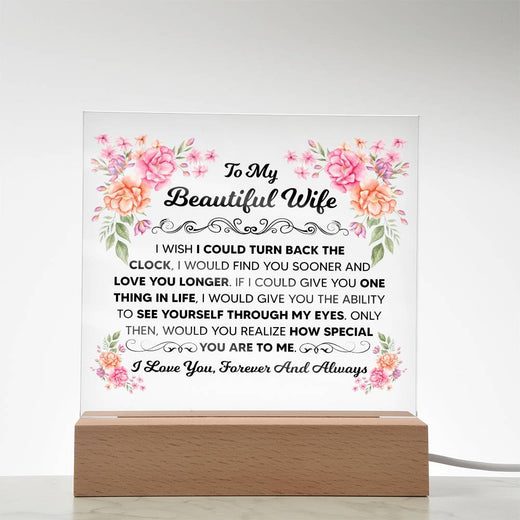TO MY BEAUTIFUL WIFE SQUARE ACRYLIC PLAQUE
