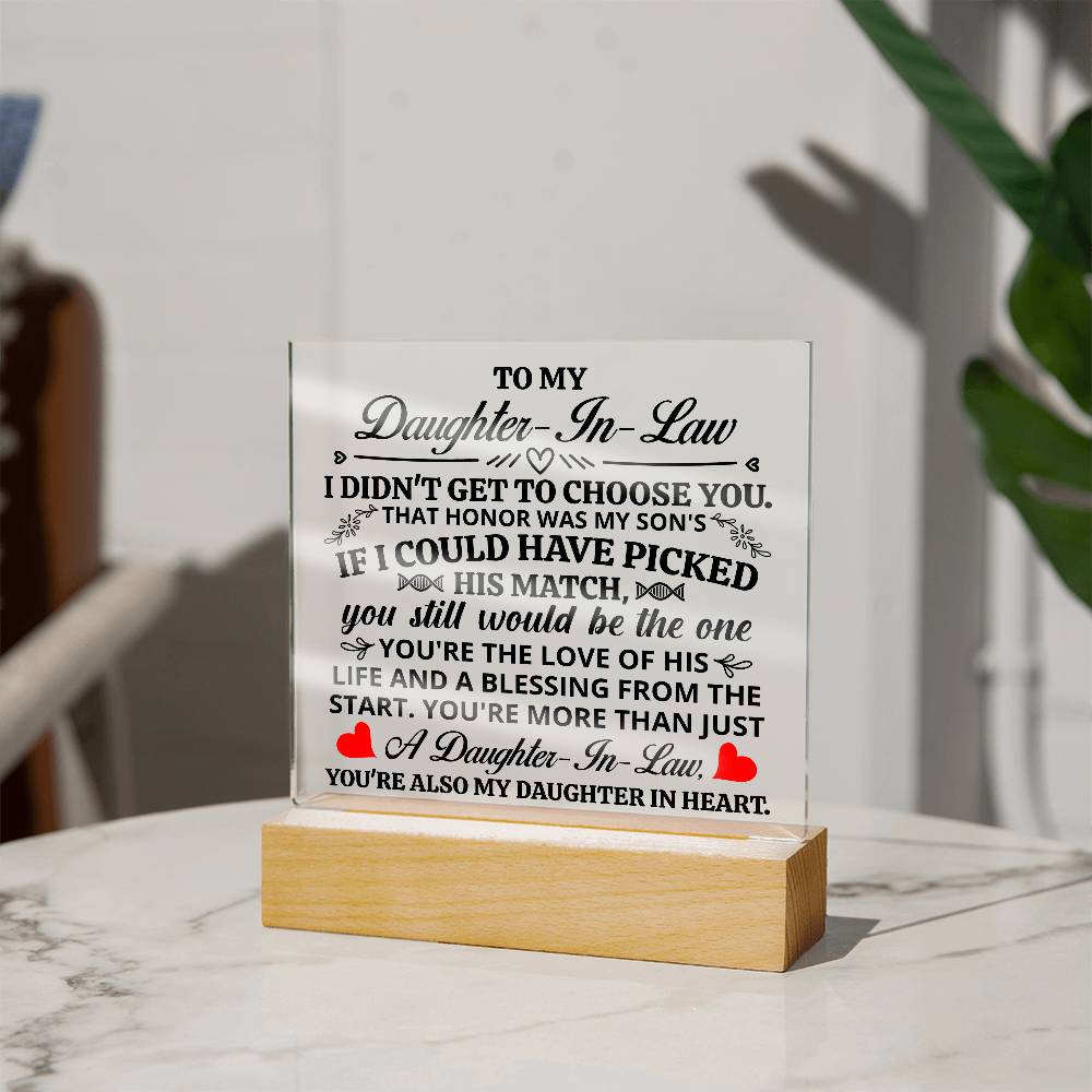 TO MY DAUGHTER IN LAW HONOR SQUARE ACRYLIC