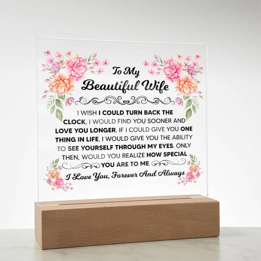 TO MY BEAUTIFUL WIFE SQUARE ACRYLIC PLAQUE 1